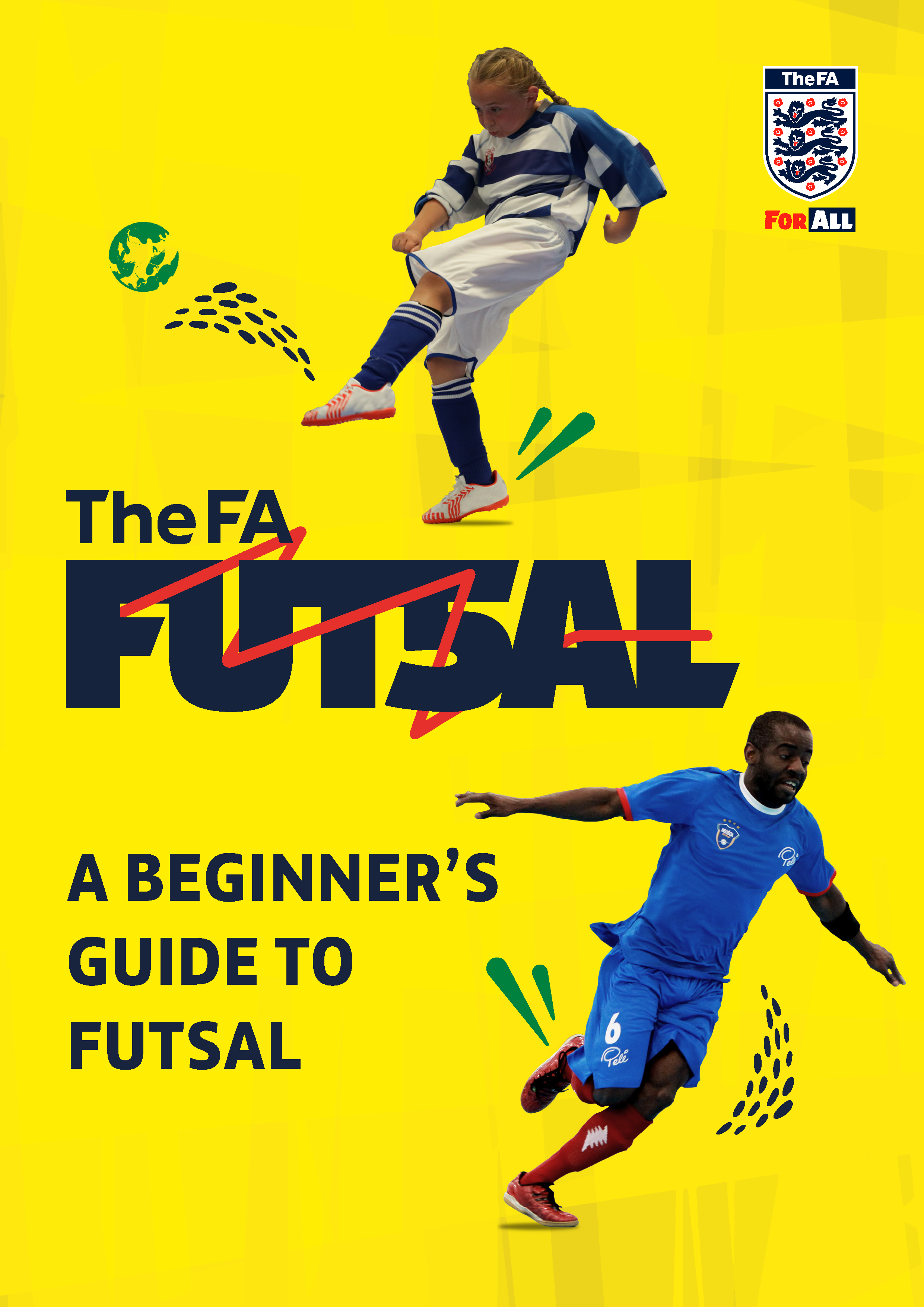 Beginniners guide to Futsal